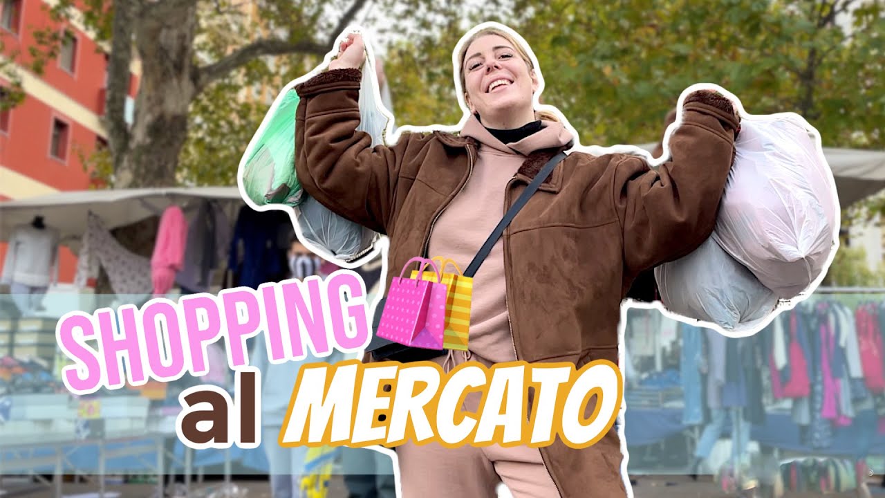 SHOPPING AL MERCATO