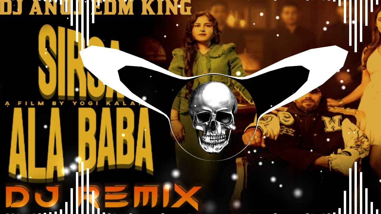 Sirsa ala baba Dj Remix | Hard Bass | Harry lather | Dj Anuj Edm king | New Viral Dj Song | New 2026