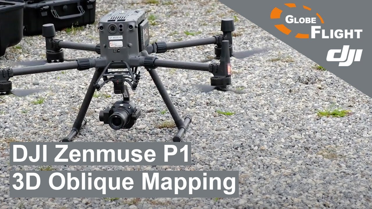 DJI Zenmuse P1 and Matrice M300 RTK 3D Oblique Mapping Mission