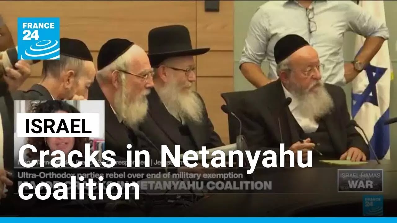 Israel: Major cracks in Netanyahu coalition &bull; FRANCE 24 English