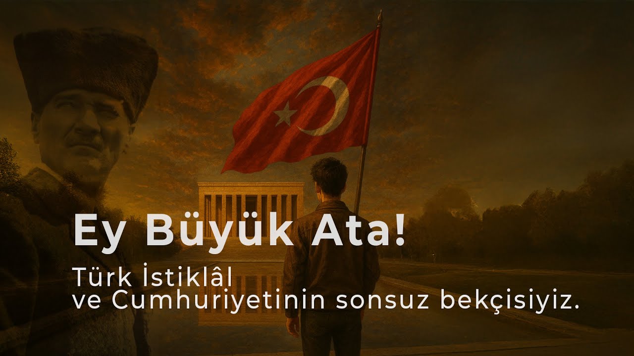 Türk Gençliğinden Ata’sına Sesleniş | Gençliğin Atatürk'e Cevabı