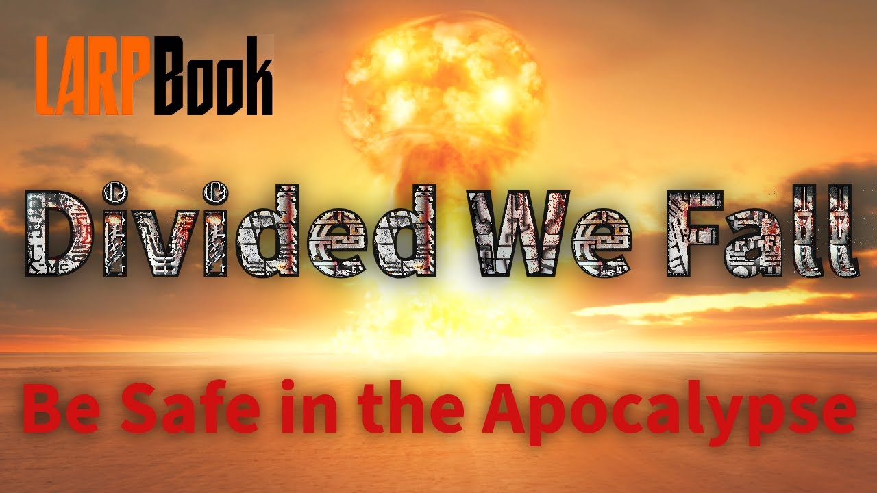 Interview with Divided We Fall, A larp that puts you into the wasteland