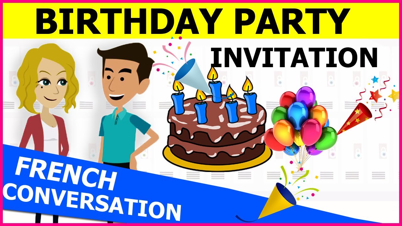 Invite birthday party | French conversation | Learn French with Tama lesson 13