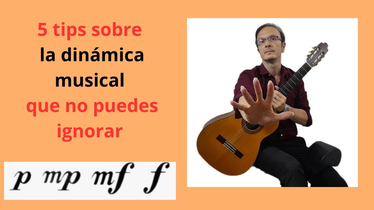 5 tips sobre dinámica musical en guitarra que no puedes ignorar
