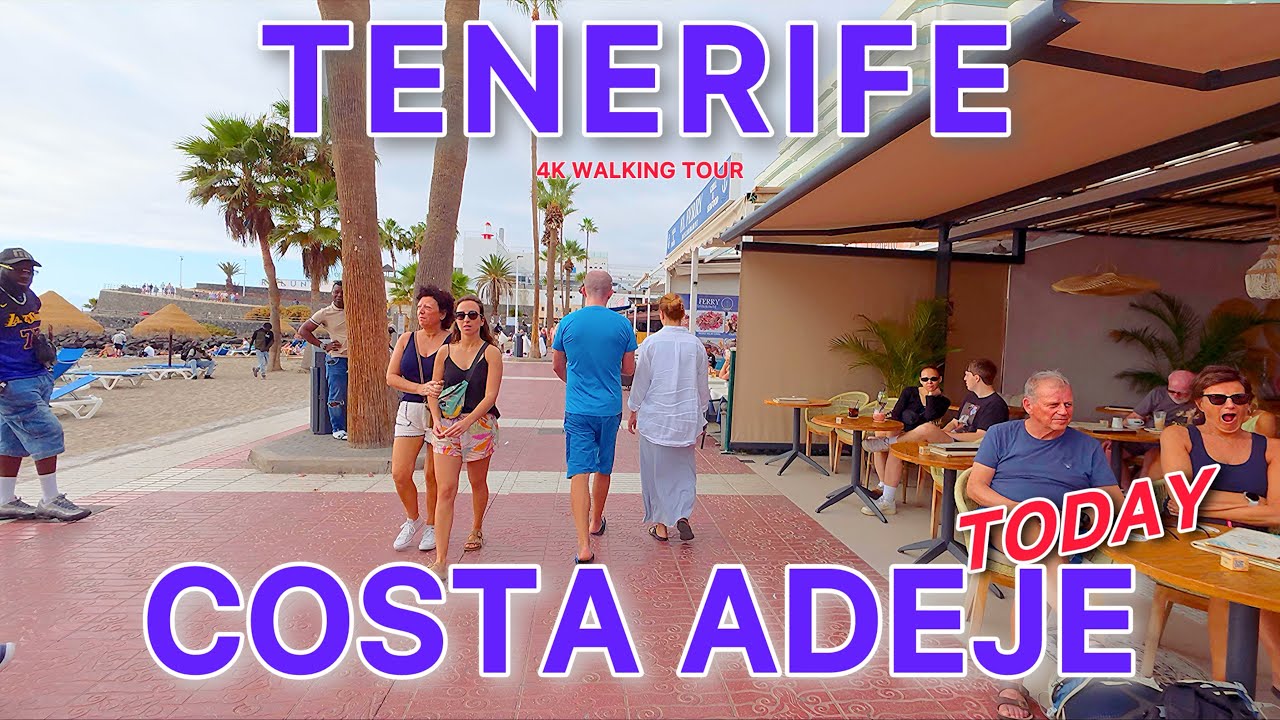 TENERIFE COSTA ADEJE 🇮🇨 What’s the Atmosphere? Walking Tour 4K