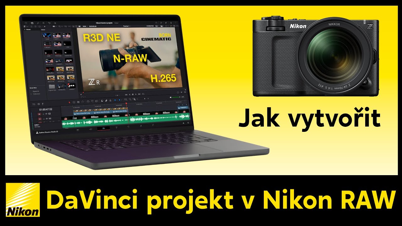 Jak vytvořit DaVinci projekt v Nikon RAW