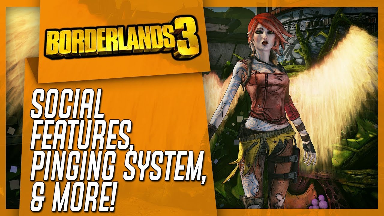 BORDERLANDS 3 INFO DROP: Social Features, Pinging System, Accessibility Options & MORE!
