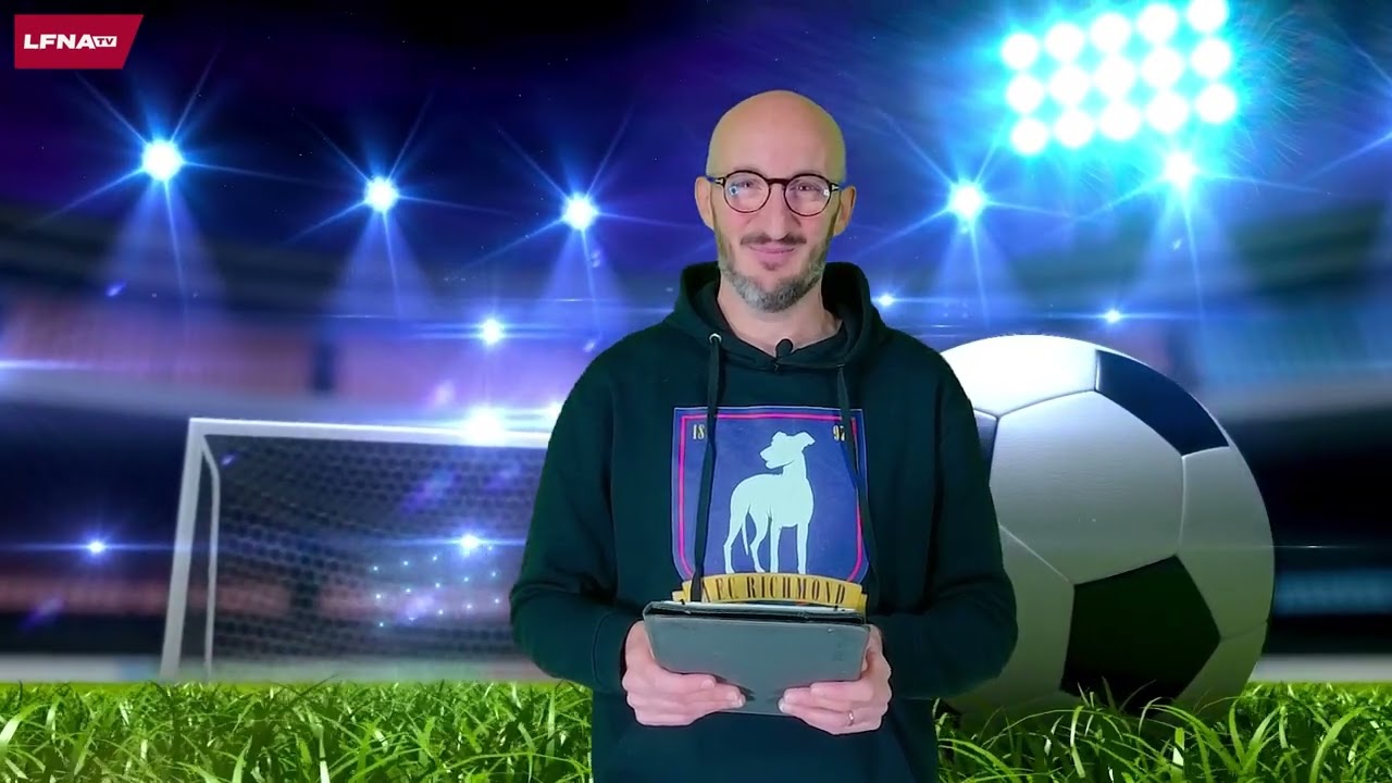 LFNA TV - Emission #144 du Lundi 27 Mai 2024