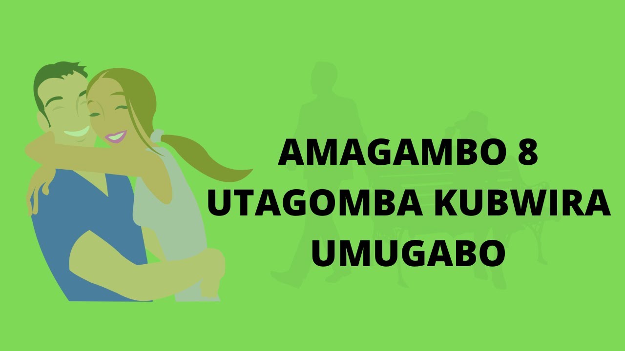 AYA MAGAMBO UZIRINDE KUYABWIRA UMUGABO ATAZAGUSENYERA