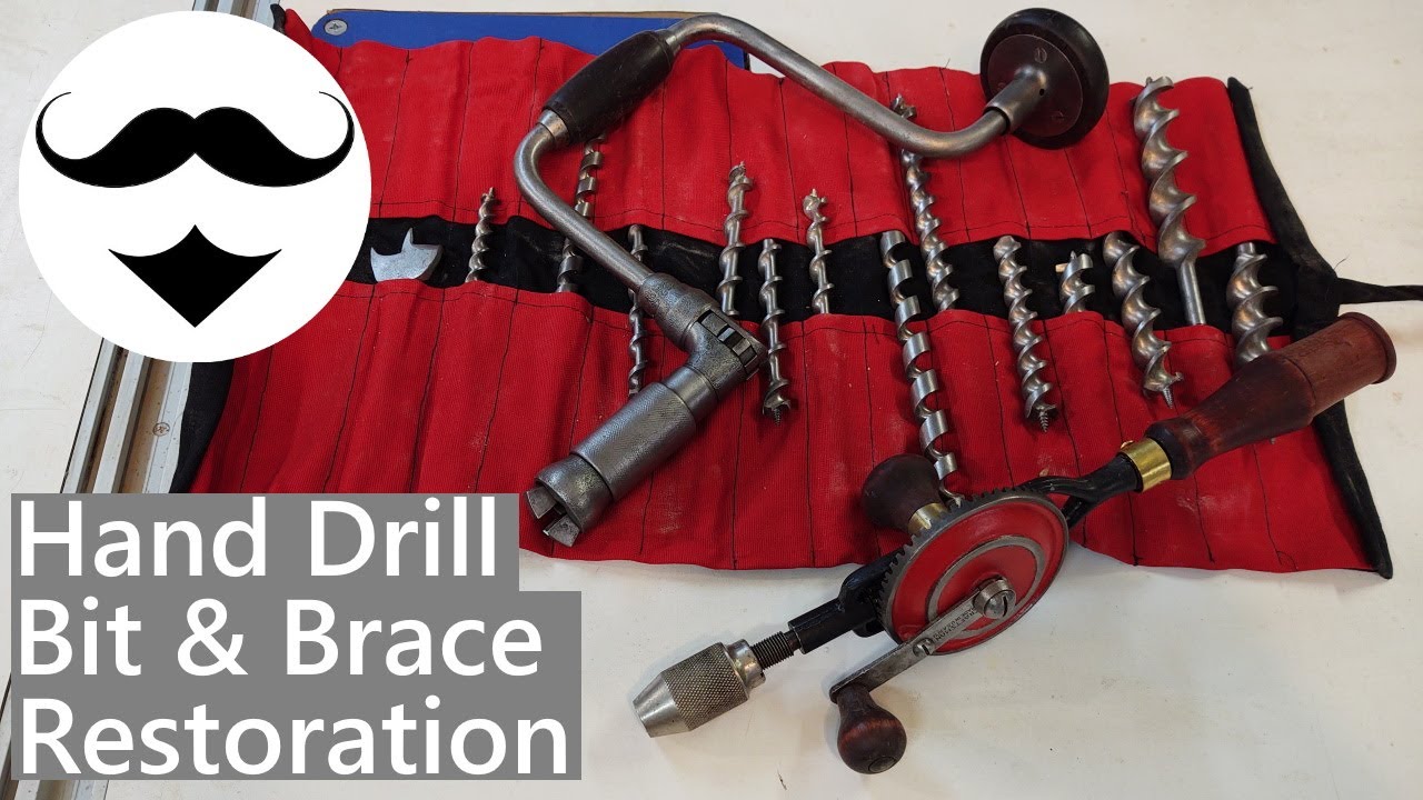 Restoring a Hand Drill and Brace