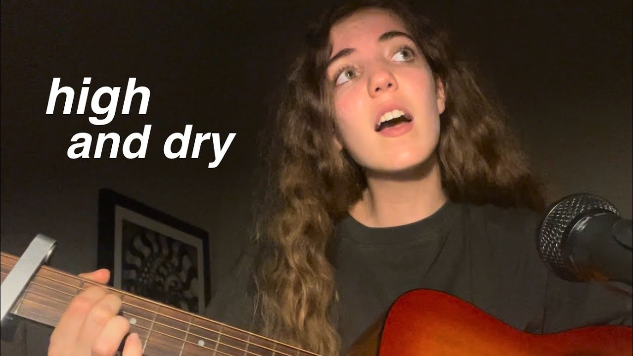 high and dry - radiohead (acoustic cover by Carmen)