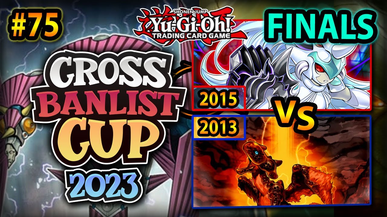 FINALS #1 - Baby Dragon Rulers (2013) vs. Clownblade (2015) | Cross-Banlist Cup 2023