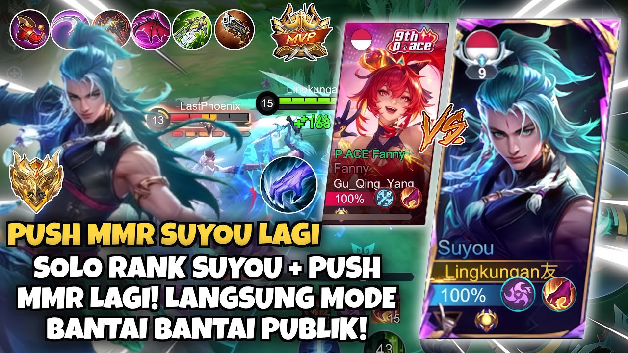 PUSH MMR SUYOU! SOLO RANK SUYOU LANGSUNG BANTAI BANTAI PUBLIK LAGI! - MOBILE LEGENDS