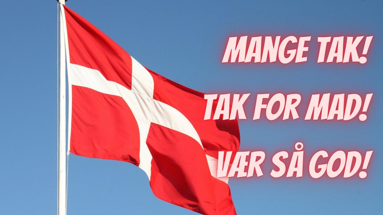 Dänisch lernen für den Urlaub: Danke sagen in Dänemark