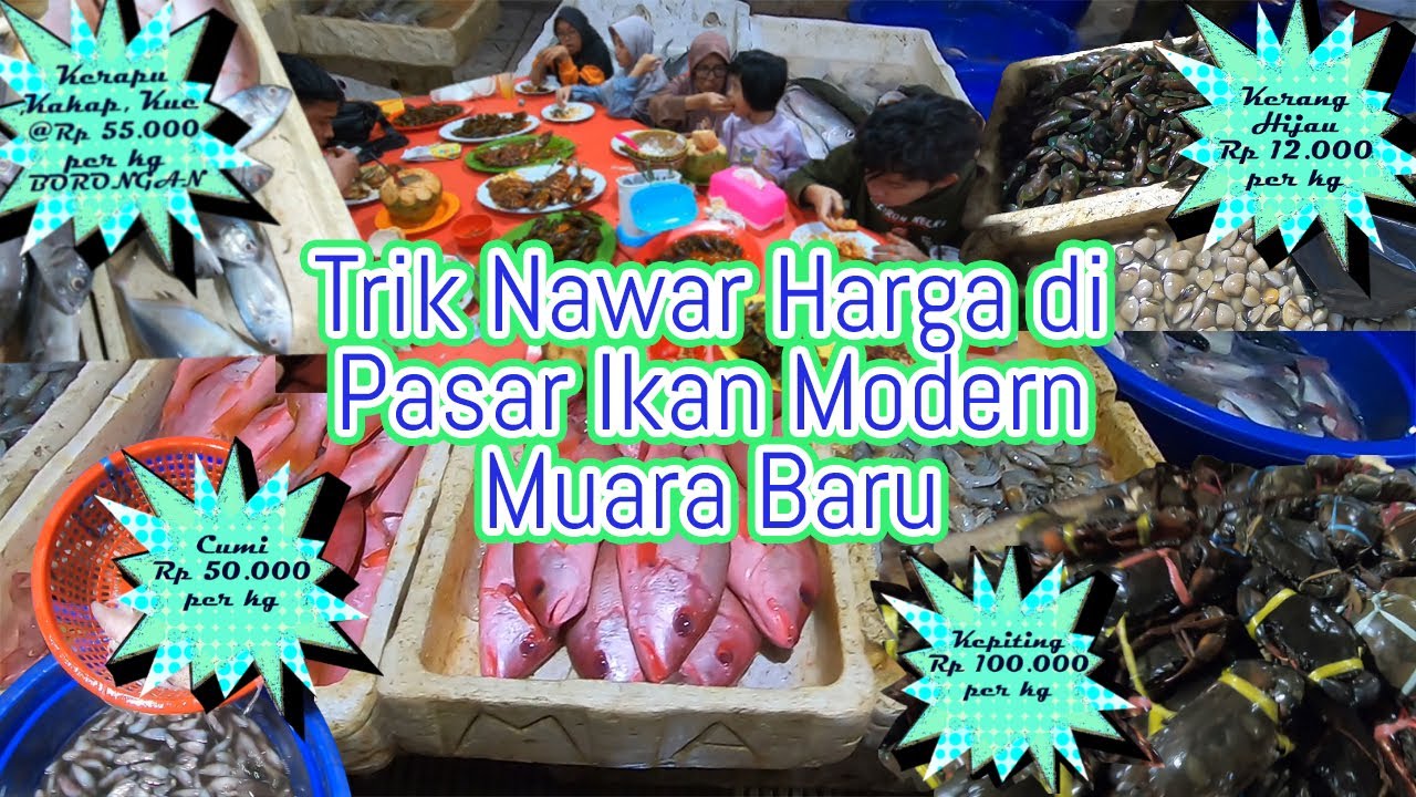 Pasar Ikan Modern Muara Baru: Tempat Pecinta Seafood - Yang Penting Berani Nawar - Mukbang Seafood