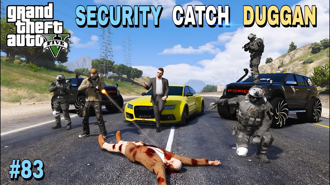 MICHAEL BE SECURITY CATCH DUGGAN BOSS | GTA 5 GAMPLAY #83