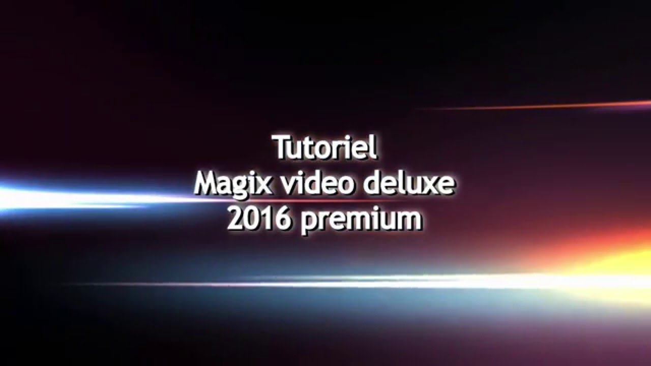 Tutoriel Mvd 2016 premium: utiliser les transitions d'effets.