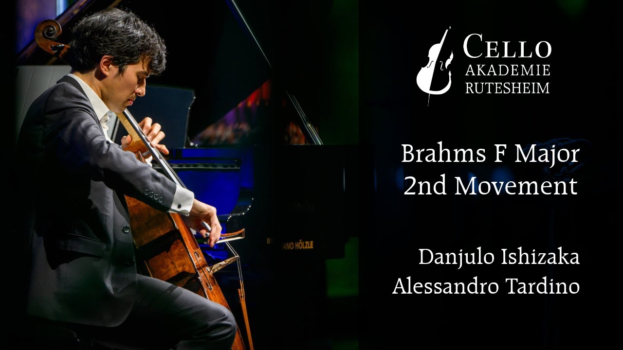 Brahms: Cello Sonata No. 2 – Adagio tranquilo | Danjulo Ishizaka & Alessandro Tardino