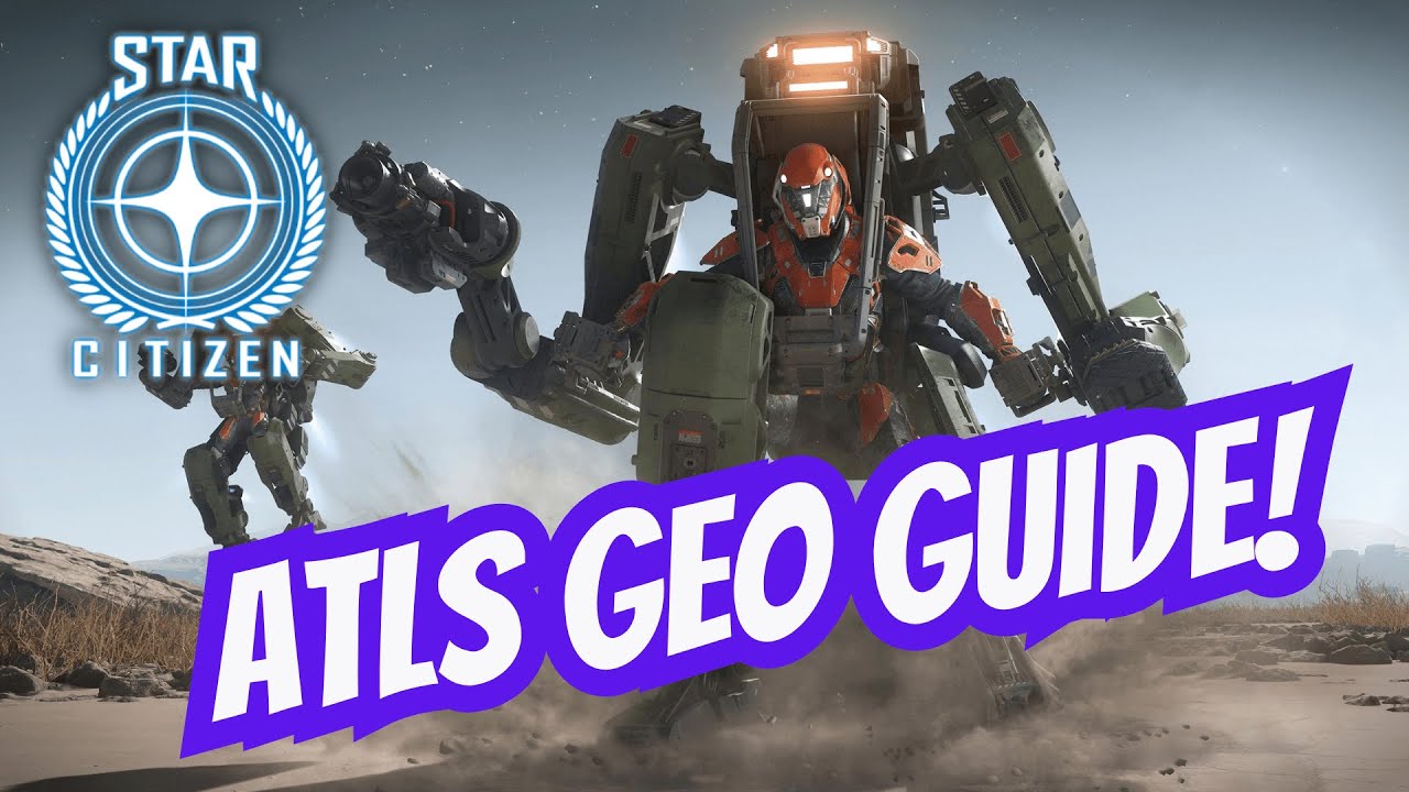 So benutzt du den ATLS GEO richtig! | Star Citizen Guide