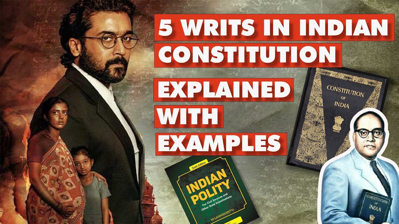 What is a WRIT | TYPES OF WRITS IN INDIAN CONSTITUTION EXPLAINED WITH EXAMPLES