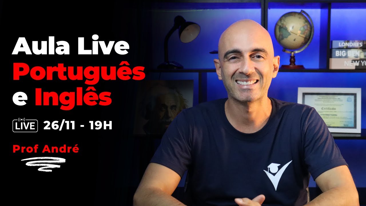 Supletivo – Aula Live - Português e Inglês - Professor André