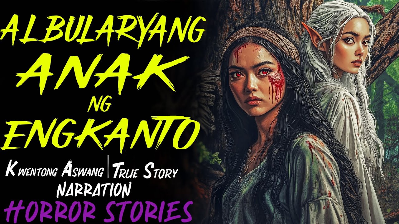 ALBULARYANG ANAK NG ENGKANTO | Kwentong Aswang | True Story