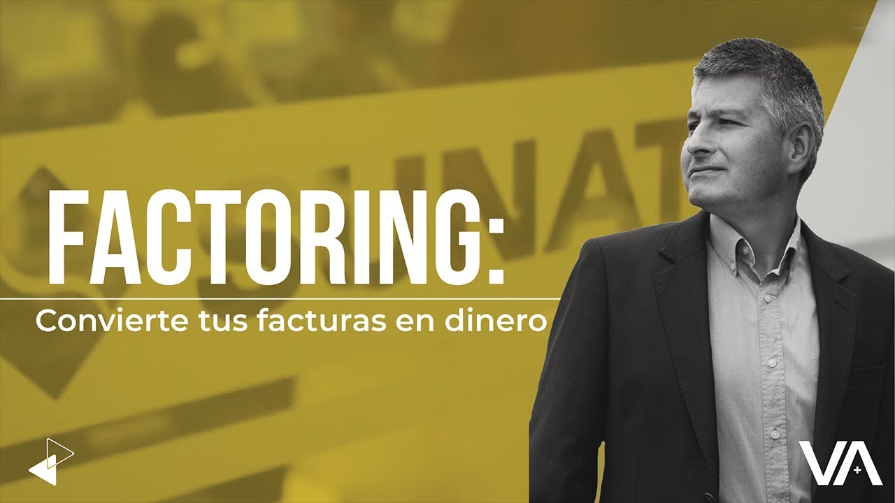 Factoring: Convierte tus facturas en dinero (Documental) | #PisoGerencial - 001