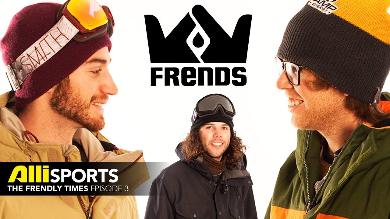 The Frendly Times Ep 3 with the Frends Snowboard Crew - Danny Davis, Kevin Pearce and More
