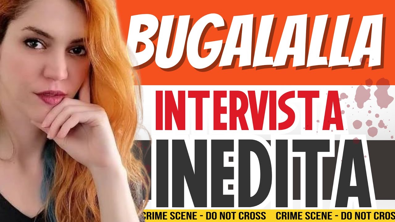 BUGALALLA INEDITA, cose che NON SAI sulla queen del TRUE CRIME