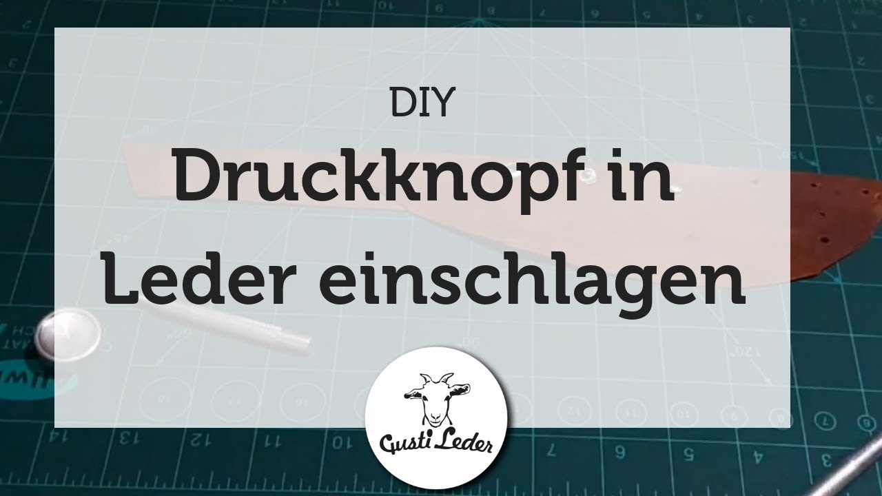 Druckknopf einschlagen | DIY | Arbeiten mit Leder