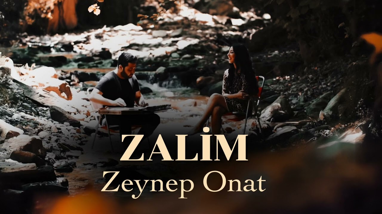 Zeynep Onat - Zalim