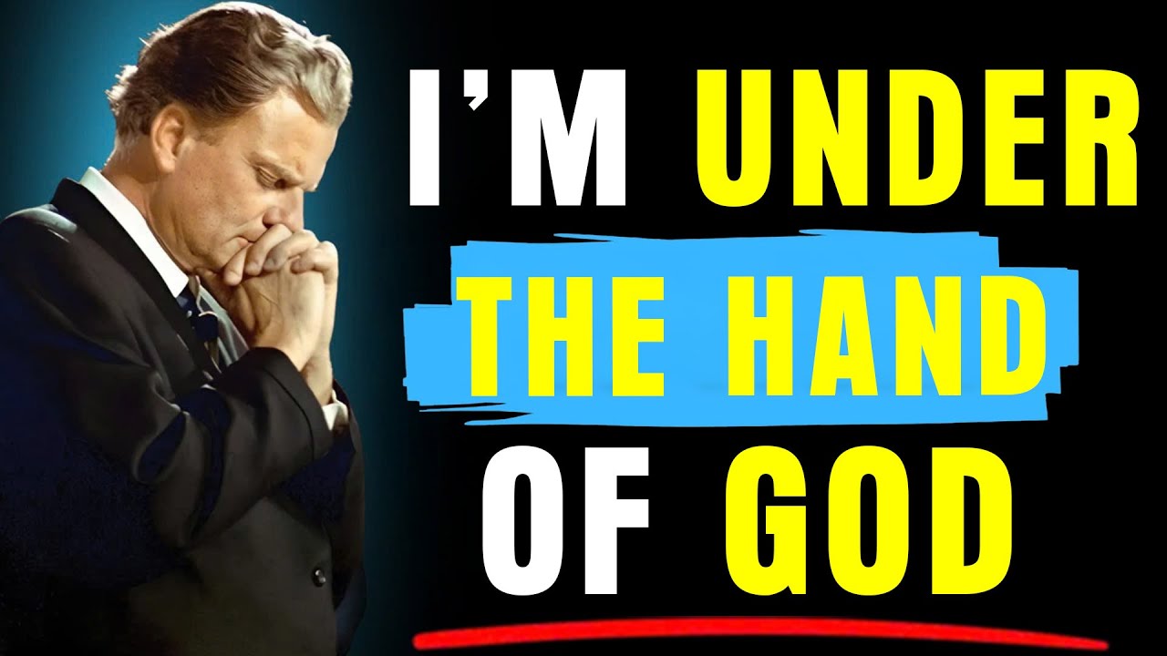 Walking in miracles under the hand of God | Protection, Healing & Breakthrough | Billy Graham