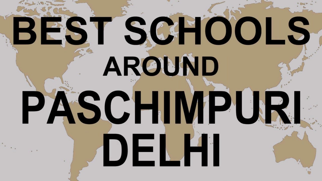Schools around Paschimpuri Delhi   CBSE, Govt, Private, International | Total Padhai