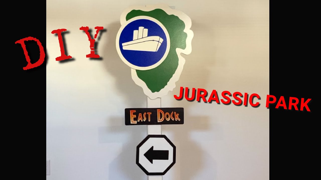 DIY Jurassic Park East Dock Sign