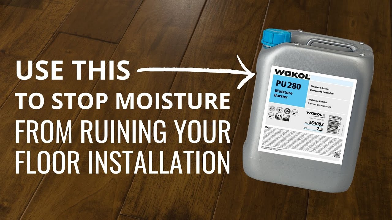 How to Stop Moisture from Ruining Your Floor Installation | Loba Wakol PU 280
