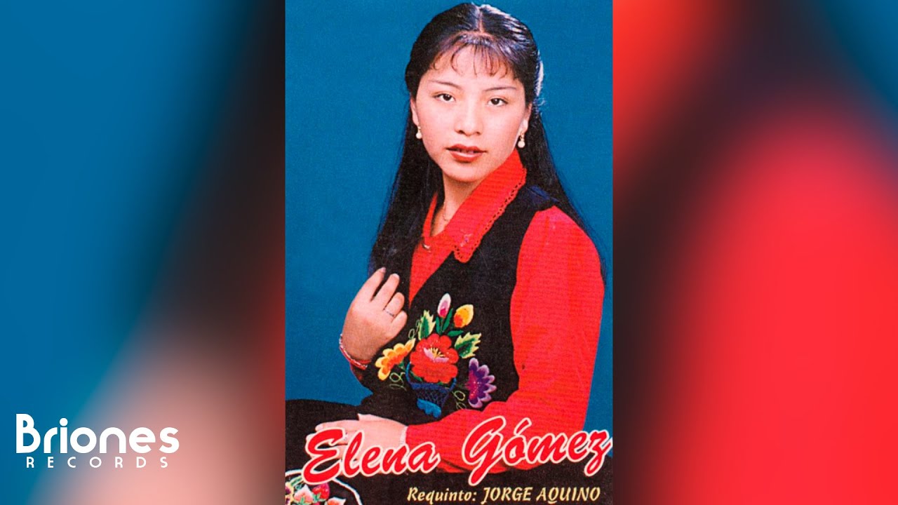 ELENA GOMEZ - Chiquillo Ayacuchano (Audio) Vol.01