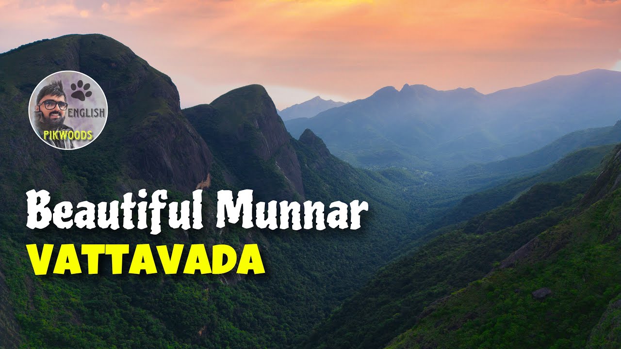 Beautiful destination in Munnar Kerala | Attractions of Vattavada and Topstation English 4K