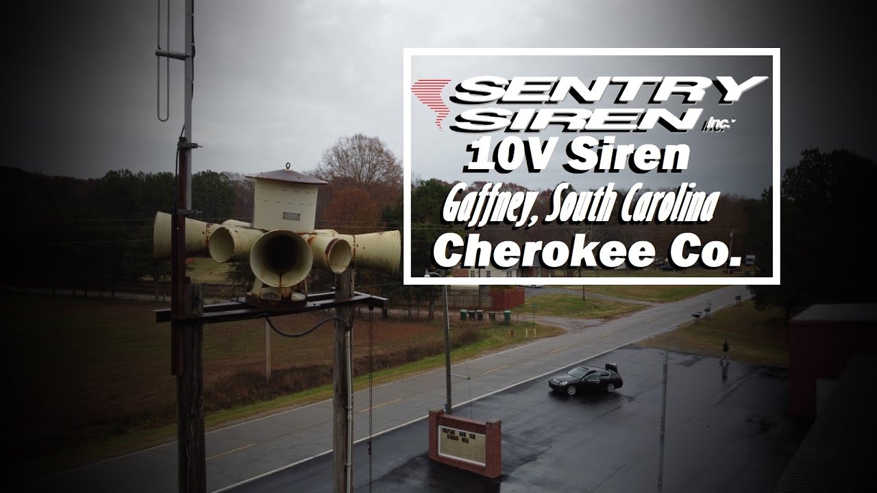 Sentry 10V Siren Test - Gaffney, SC