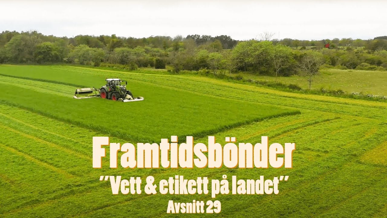 Framtidsbönder Avsnitt 29 - Österbo Gård på Öland