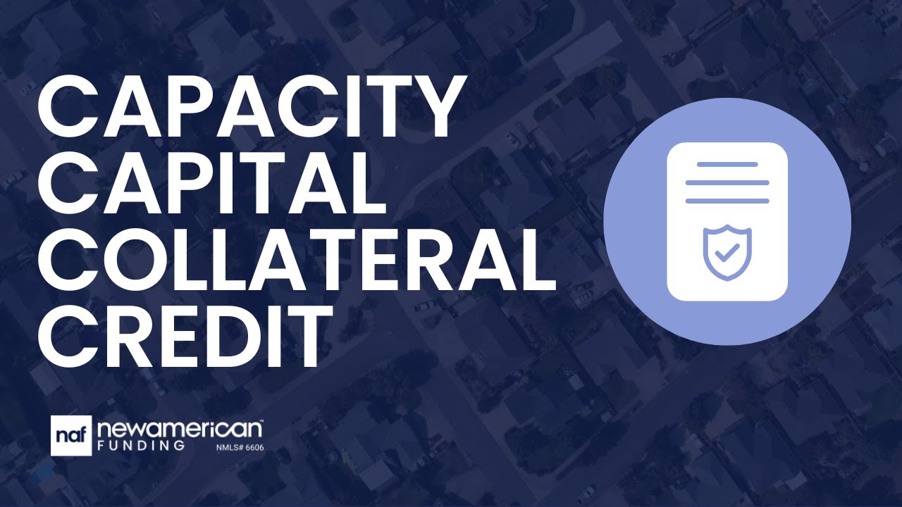 The 4 C’s of Qualifying for a Mortgage