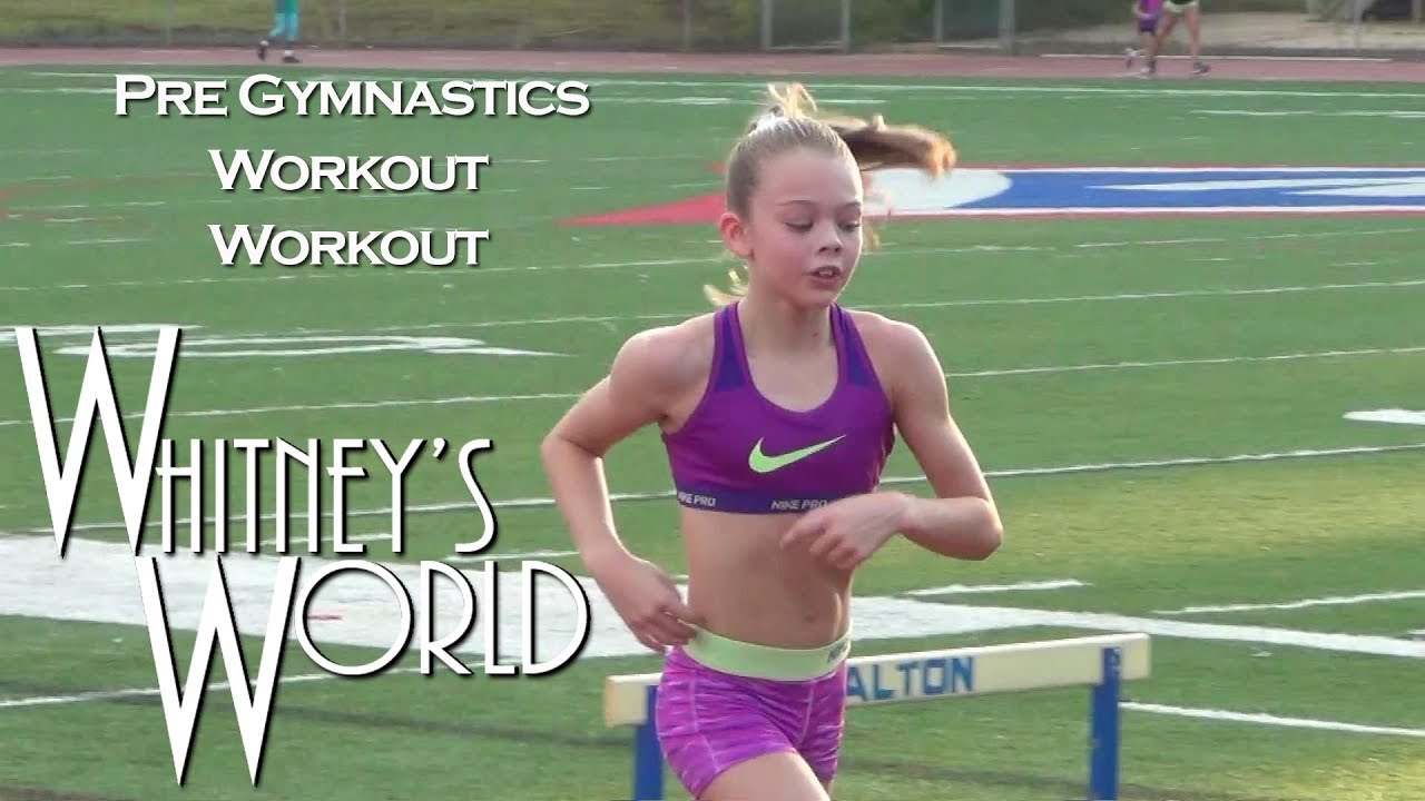 Pre Gymnastics Workout Workout | Whitney