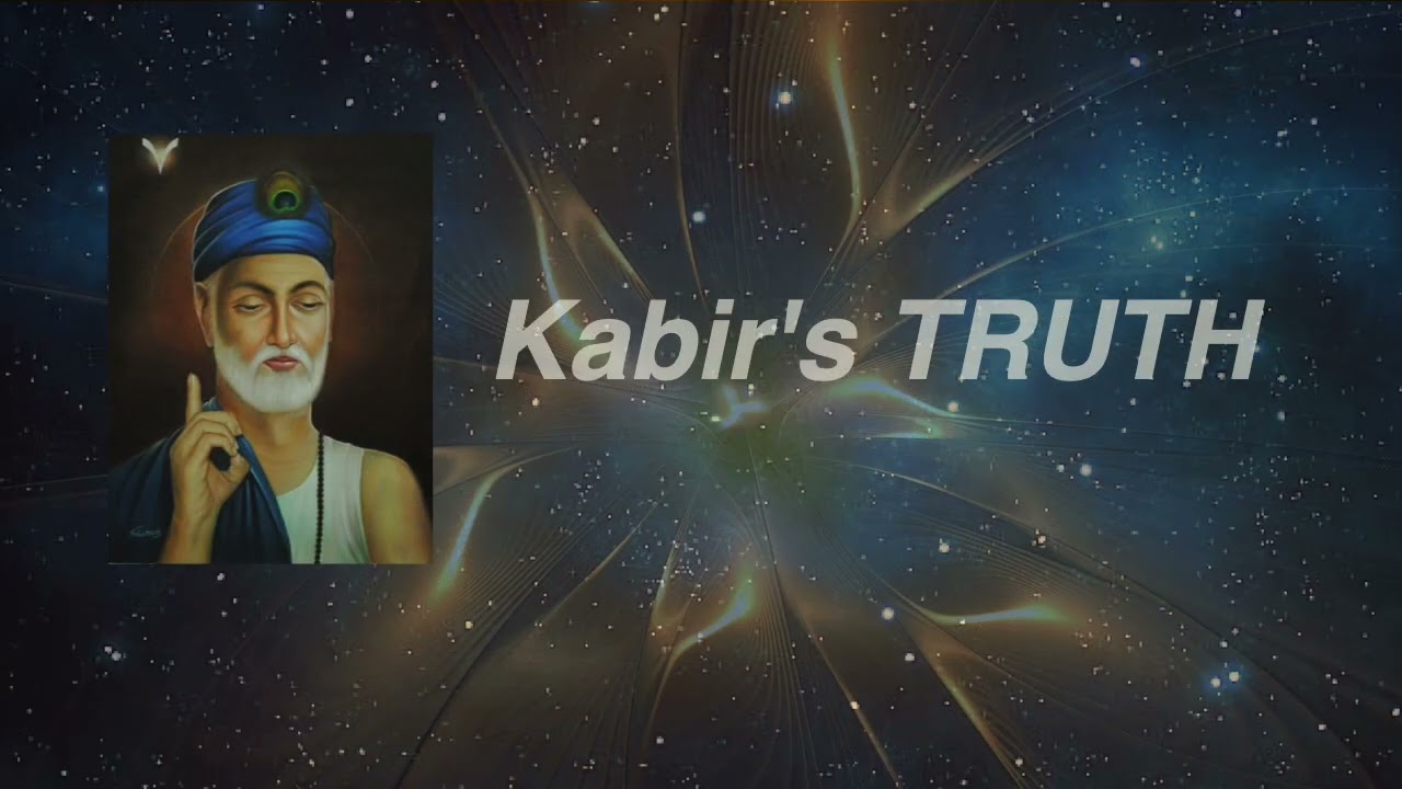 KABIR'S TRUTH