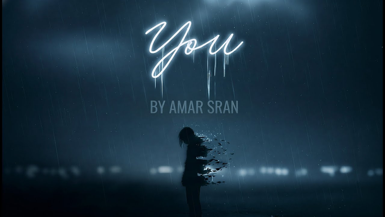 You (Official Video) Amar Sran | New Punjabi Song 2026 | Sad Song