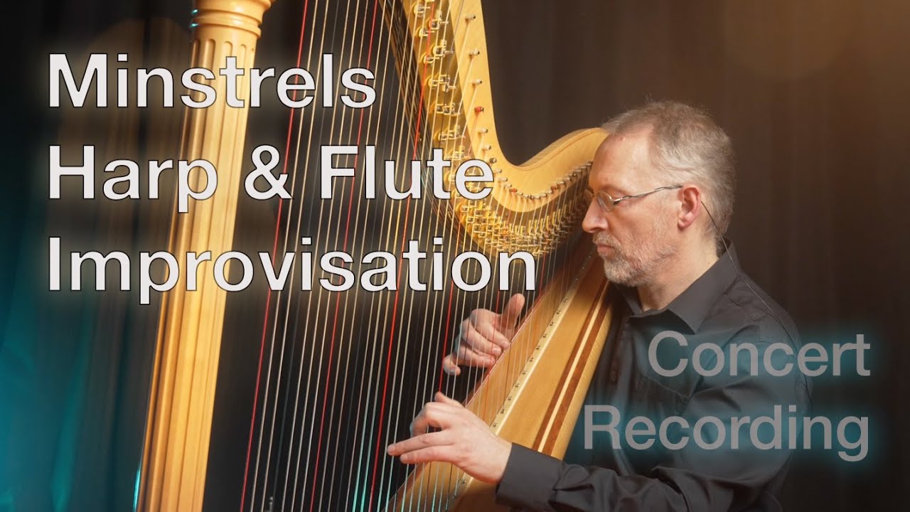 Minstrels - St Basil's Hymn, Harp and Flute Improvisation