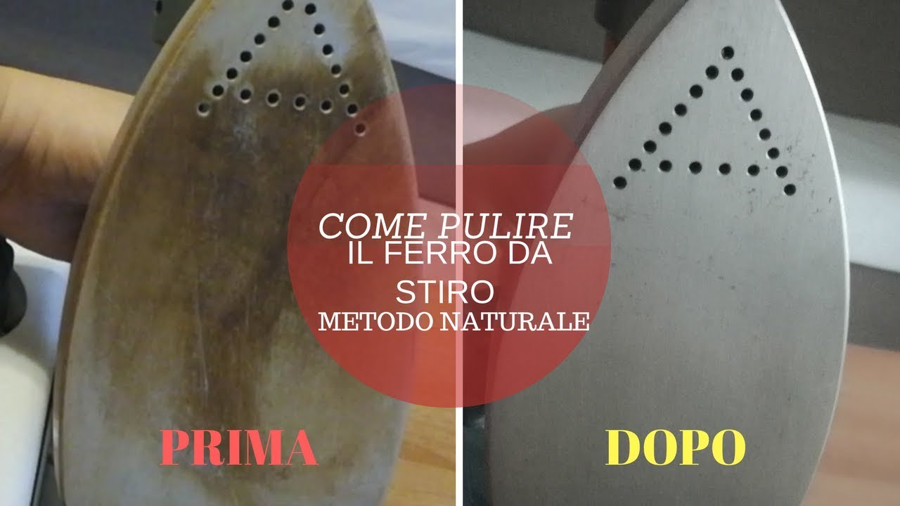 COME PULIRE IL FERRO DA STIRO CON METODI NATURALI( no su piastra in ceramica)