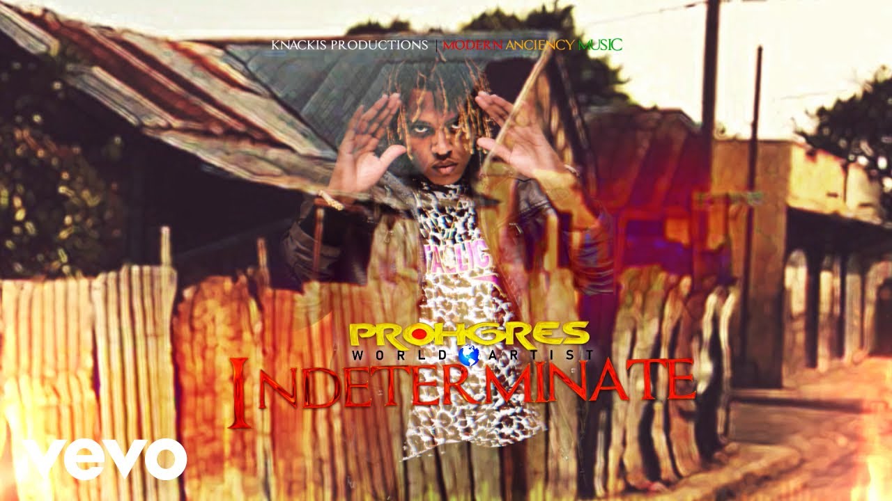 Prohgres - Indeterminate (Official Audio)