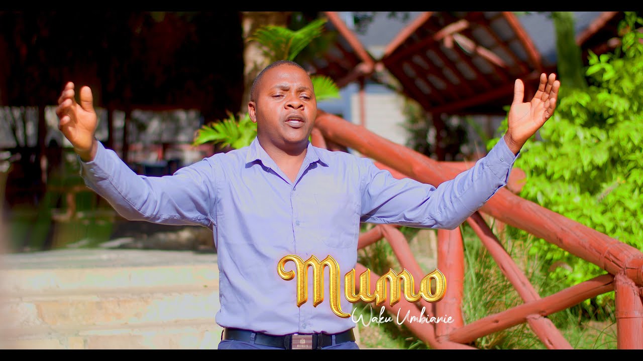 Mumo Waku Umbianie - Denis Musyoka (Official 4k video)