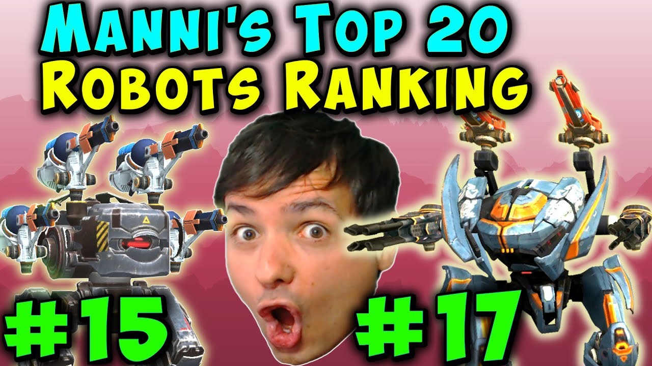 Manni's Top 20 BEST WAR ROBOTS RANKING 2019 - Episode #1 WR Gameplay