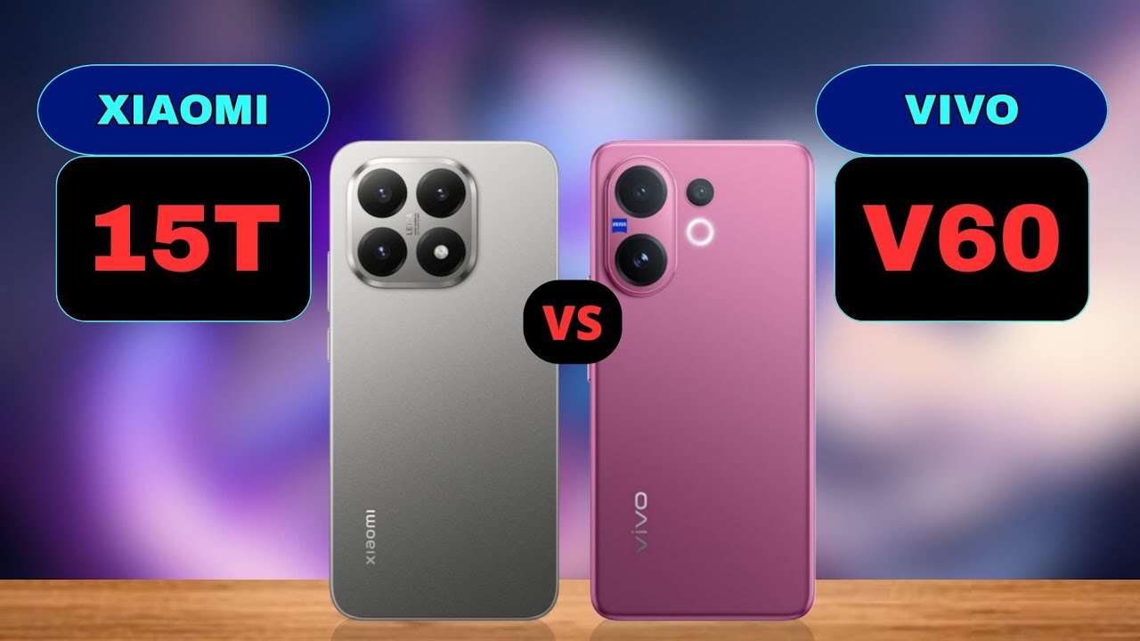 Xiaomi 15T vs Vivo V60 Comparison