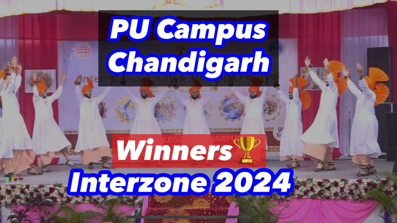 Winners🏆 Jhoomar Interzone 2024 | PU Campus Chandigarh